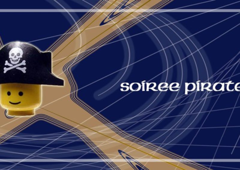 SOIRÉES PIRATE #2